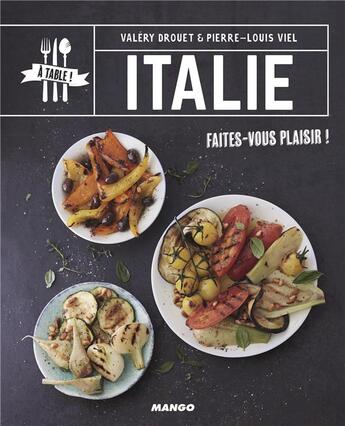 Couverture du livre « Italie » de Valery Drouet aux éditions Mango