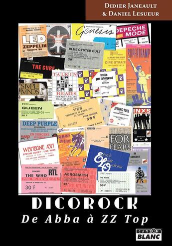 Couverture du livre « Dicorock ; de Abba à ZZ top » de Didier Janeault aux éditions Le Camion Blanc