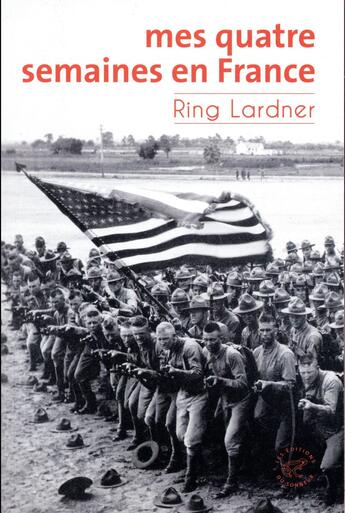 Couverture du livre « Mes quatre semaines en France » de Ring Lardner aux éditions Editions Du Sonneur