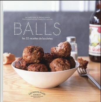 Couverture du livre « Balls » de Christelle Huet-Gomez aux éditions Marabout