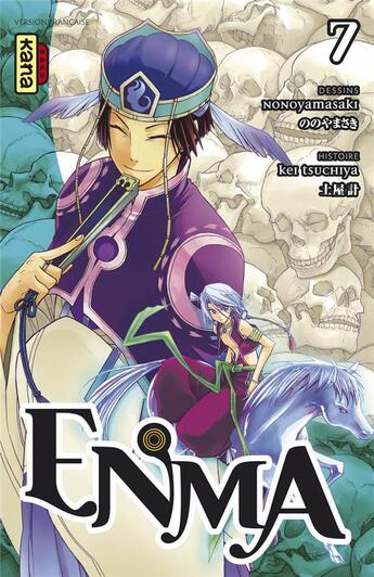 Couverture du livre « Enma Tome 7 » de Kei Tsuchiya et Masaki Nonoya aux éditions Kana