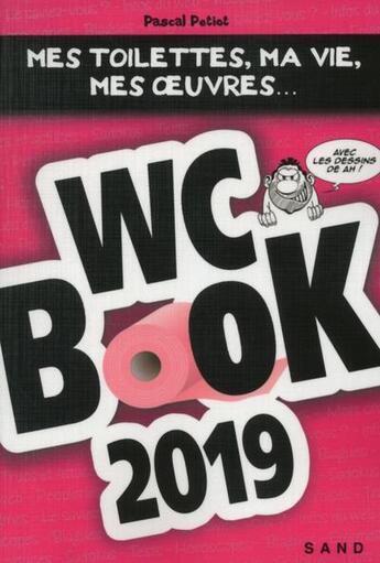 Couverture du livre « WC Book : wc book (édition 2019) » de Pascal Petiot aux éditions Sand