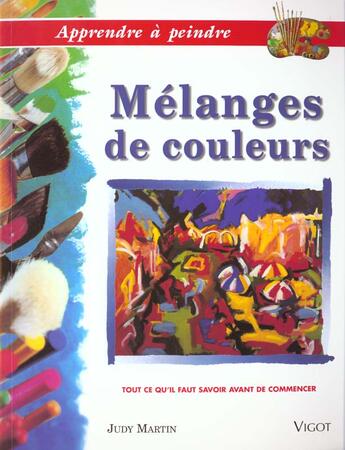 Couverture du livre « Melanges De Couleurs » de Judy Martin aux éditions Vigot