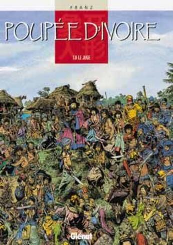 Couverture du livre « Poupée d'ivoire Tome 6 ; le juge » de Franz aux éditions Glenat