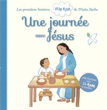 Couverture du livre « Une journée avec Jésus » de Maite Roche aux éditions Mame