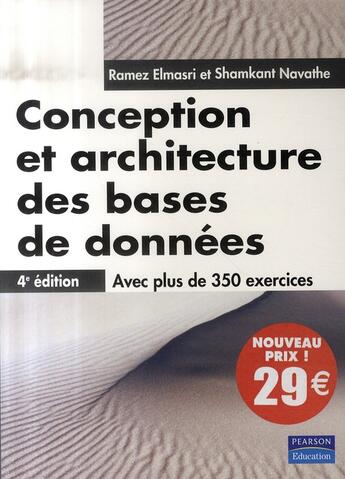 Couverture du livre « Conception et architecture des bases de données (4e édition) » de Shamkant B. Navathe et Ramez A. Elmasri aux éditions Pearson