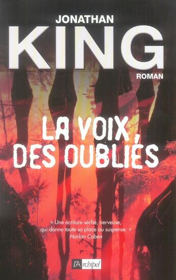 Couverture du livre « La voix des oubliés » de Jonathan King aux éditions Archipel