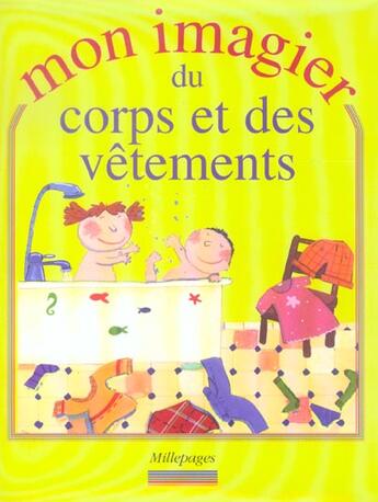 Couverture du livre « Mon imagier du corps et des vêtements » de Nadia Bouchama aux éditions Millepages