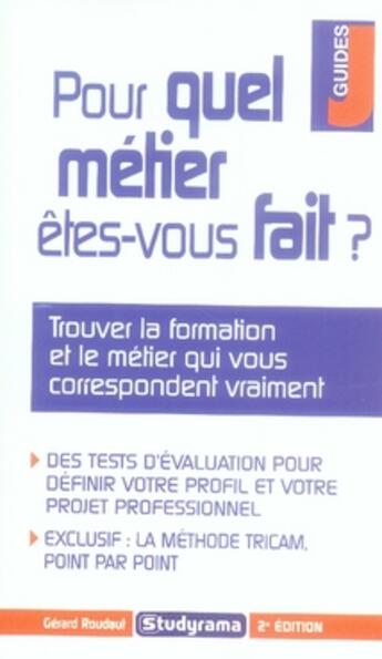 Couverture du livre « Pour quel métier êtes-vous fait ? (2e édition) » de  aux éditions Studyrama