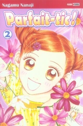 Couverture du livre « Parfait-tic Tome 2 » de Nanaji-N aux éditions Panini