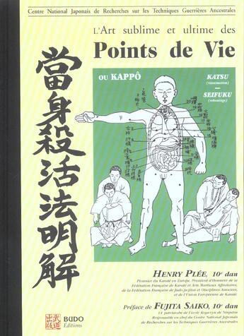 Couverture du livre « L'art sublime et ultime des points de vie » de Henry-Desire Plee aux éditions Budo