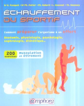 Couverture du livre « Échauffement du sportif ; comment préparer l'organisme à l'effort » de Pasquet G. aux éditions Amphora