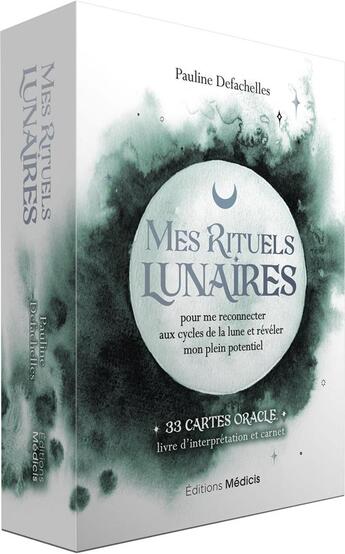 Couverture du livre « Mes rituels lunaires : pour me reconnecter aux cycles de la lune et révéler mon plein potentiel » de Pauline Defachelles aux éditions Medicis