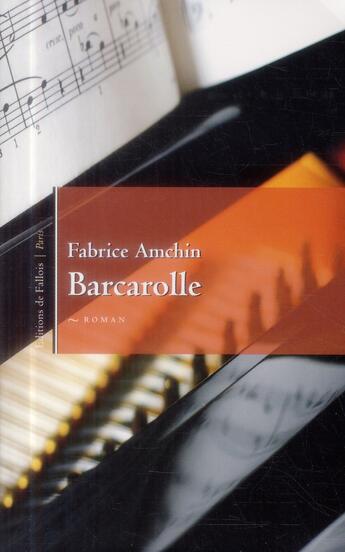 Couverture du livre « Barcarolle » de Fabrice Amchin aux éditions Fallois