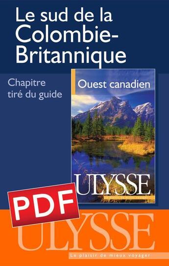 Couverture du livre « Le sud de la Colombie-Britannique » de  aux éditions Ulysse