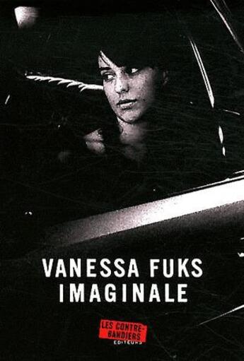 Couverture du livre « Imaginale » de Vanessa Fuks aux éditions Contrebandiers