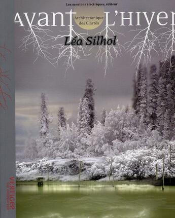 Couverture du livre « Avant l'hiver » de Silhol/Lea aux éditions Moutons Electriques