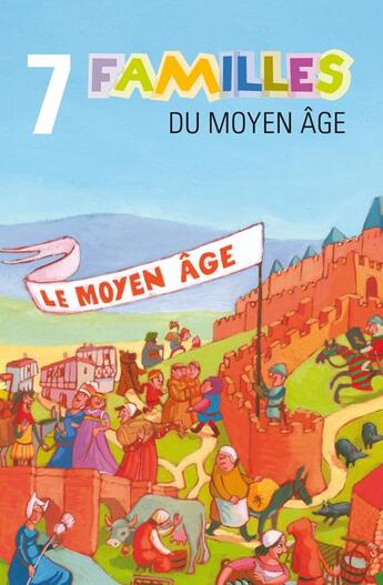 Couverture du livre « Jeu 7 familles du moyen-age » de Nathalie Louveau aux éditions Editions Du Cabardes