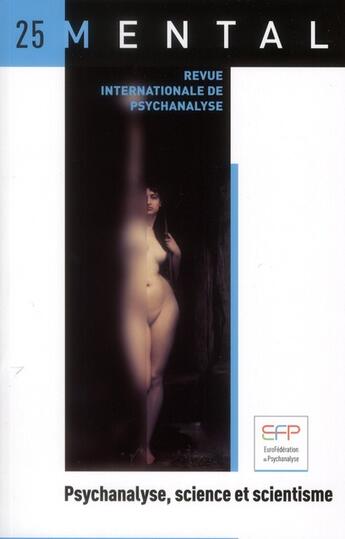 Couverture du livre « REVUE MENTAL T.25 ; psychanalye, science et SCI » de  aux éditions La Cause Du Desir