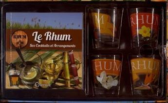 Couverture du livre « Le rhum ; ses cocktails et ses arrangements » de  aux éditions Orphie