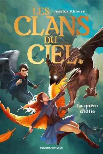 Couverture du livre « Les clans du ciel Tome 1 : La quête d'Ellie » de Benjamin Carre et Jessica Khoury aux éditions Bayard Jeunesse