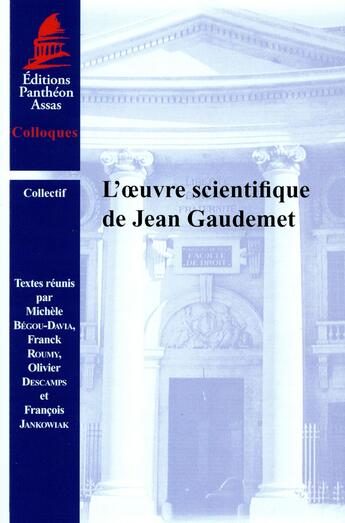 Couverture du livre « L'oeuvre scientifique de Jean Gaudemet » de  aux éditions Pantheon-assas