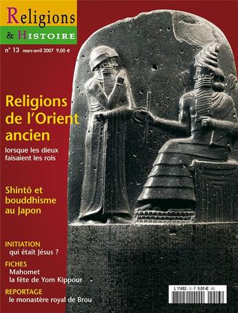 Couverture du livre « Religions et histoire N.13 ; religions de l'Orient ancien » de Religions Et Hstoire aux éditions Religions Et Histoire