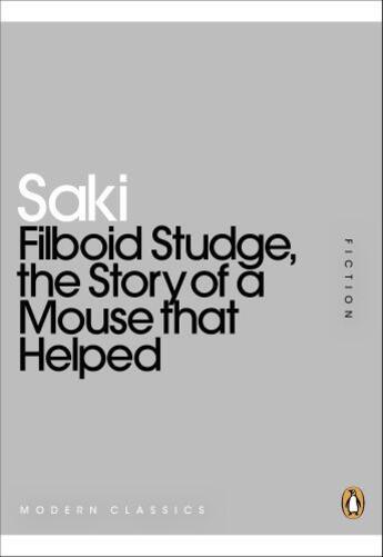 Couverture du livre « Filboid Studge, the Story of a Mouse that Helped » de Saki Tim aux éditions Penguin Books Ltd Digital