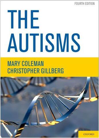 Couverture du livre « The Autisms » de Gillberg Christopher aux éditions Oxford University Press Usa