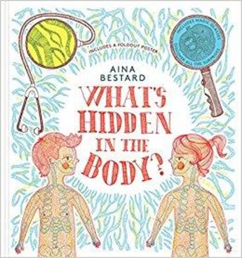 Couverture du livre « What's hidden in the body? » de Aina Bestard aux éditions Thames & Hudson