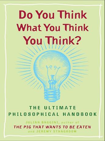 Couverture du livre « Do You Think What You Think You Think? » de Jeremy Stangroom aux éditions Penguin Group Us