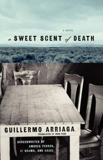 Couverture du livre « A Sweet Scent of Death » de Guillermo Arriaga aux éditions Washington Square Press