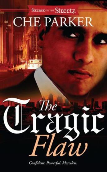 Couverture du livre « The Tragic Flaw » de Parker Che aux éditions Strebor Books