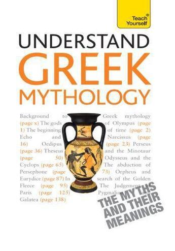 Couverture du livre « Understand Greek Mythology: Teach Yourself » de Claire Hamilton aux éditions Hodder Education Digital