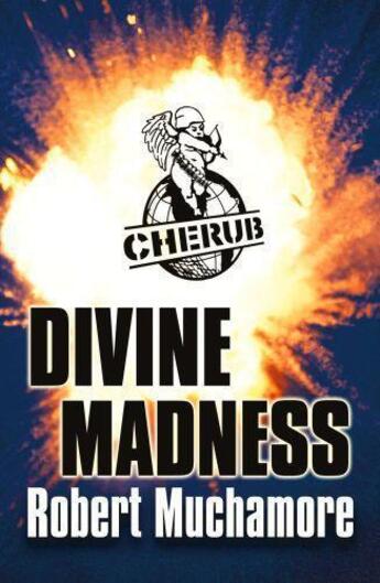 Couverture du livre « Divine Madness » de Robert Muchamore aux éditions Epagine