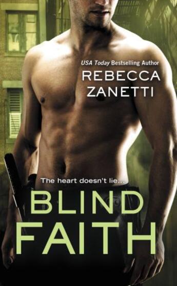 Couverture du livre « Blind Faith » de Zanetti Rebecca aux éditions Grand Central Publishing