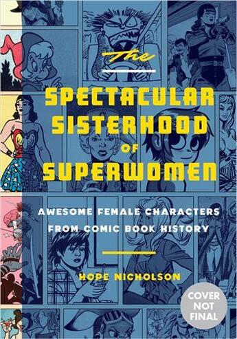 Couverture du livre « The spectacular sisterhood of superwomen » de Nicholson Hope aux éditions Random House Us