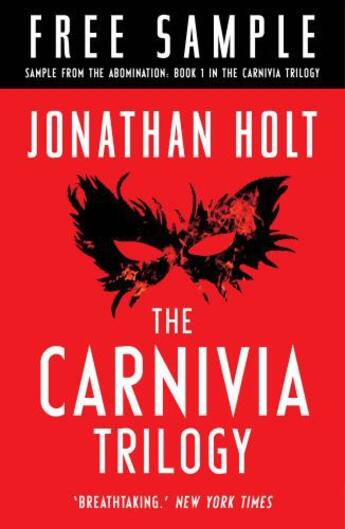 Couverture du livre « The Carnivia Trilogy: Read Part One Now » de Jonathan Holt aux éditions Head Of Zeus