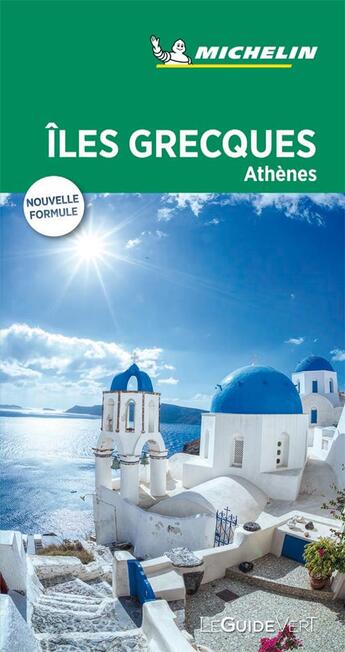 Couverture du livre « Le guide vert ; îles grecques ; Athènes (édition 2019) » de Collectif Michelin aux éditions Michelin