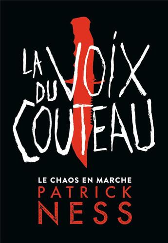 Couverture du livre « Le chaos en marche t.1 ; la voix du couteau » de Patrick Ness aux éditions Gallimard-jeunesse