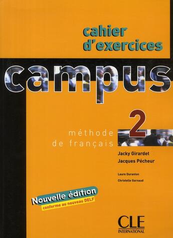 Couverture du livre « Campus exercices Niveau 2 2006 » de Girardet/Pecheur aux éditions Cle International