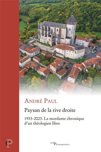 Couverture du livre « Paysan de la rive droite » de Paul Andre aux éditions Cerf