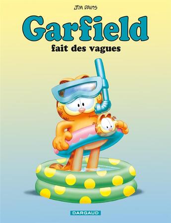 Couverture du livre « Garfield t.28 : Garfield fait des vagues » de Jim Davis aux éditions Dargaud