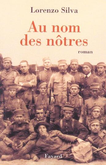 Couverture du livre « Au Nom Des Notres » de Silva-L aux éditions Fayard