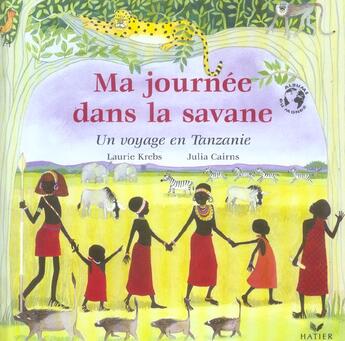 Couverture du livre « Ma Journee Dans La Savane » de Cairns-J+Krebs-L aux éditions Hatier