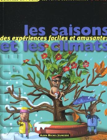 Couverture du livre « Les saisons et les climats - des experiences faciles et amusantes » de Desjours Pascal aux éditions Albin Michel