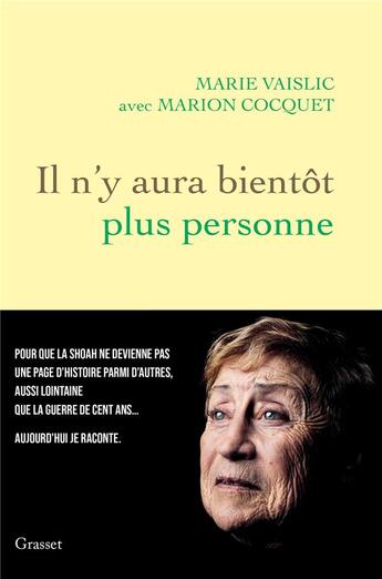 Couverture du livre « Il n'y aura bientôt plus personne » de Marie Vaislic et Marion Cocquet aux éditions Grasset