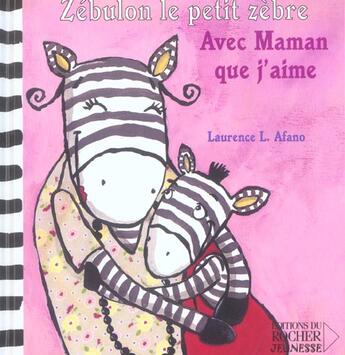 Couverture du livre « Avec maman que j'aime » de Laurence Afano aux éditions Rocher