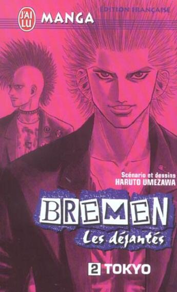 Couverture du livre « Bremen t2 - tokyo » de Haruto Umezawa aux éditions J'ai Lu