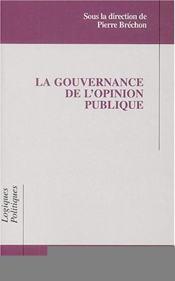 Couverture du livre « La gouvernance de l'opinion publique » de  aux éditions Editions L'harmattan